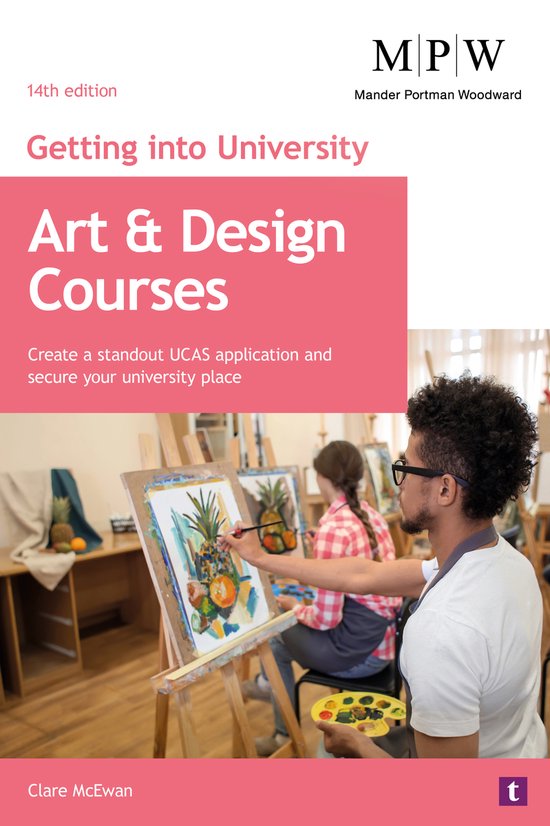 Getting into University: Art and Design Courses - cover