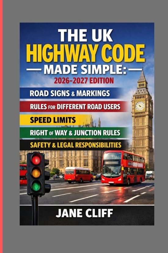 The UK Highway Code Made Simple - cover