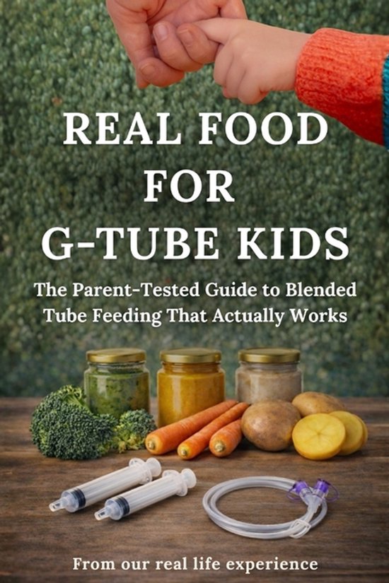 Real Food for G-tube Kids - cover