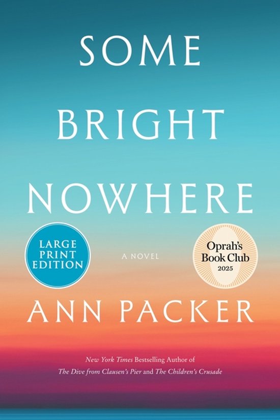 Some Bright Nowhere