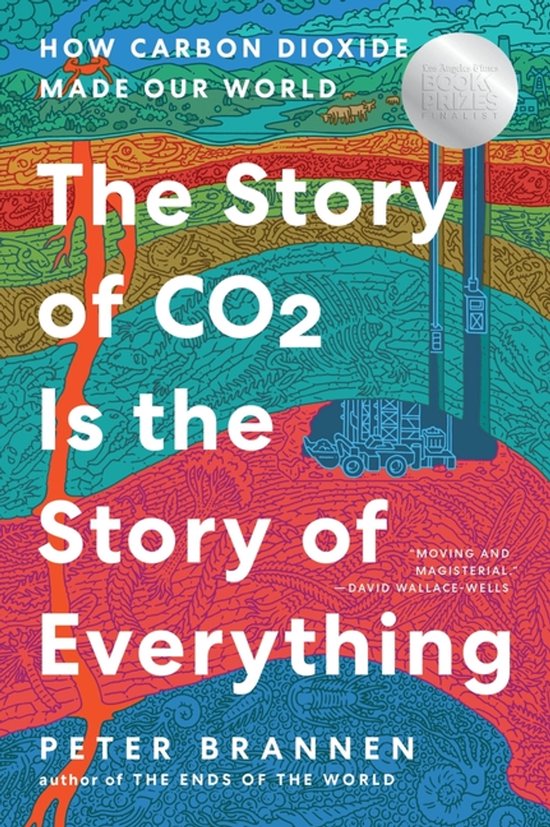 The Story of CO2 Is the Story of Everything - cover