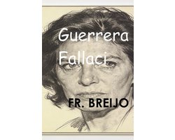 Historia- Guerrera Fallaci