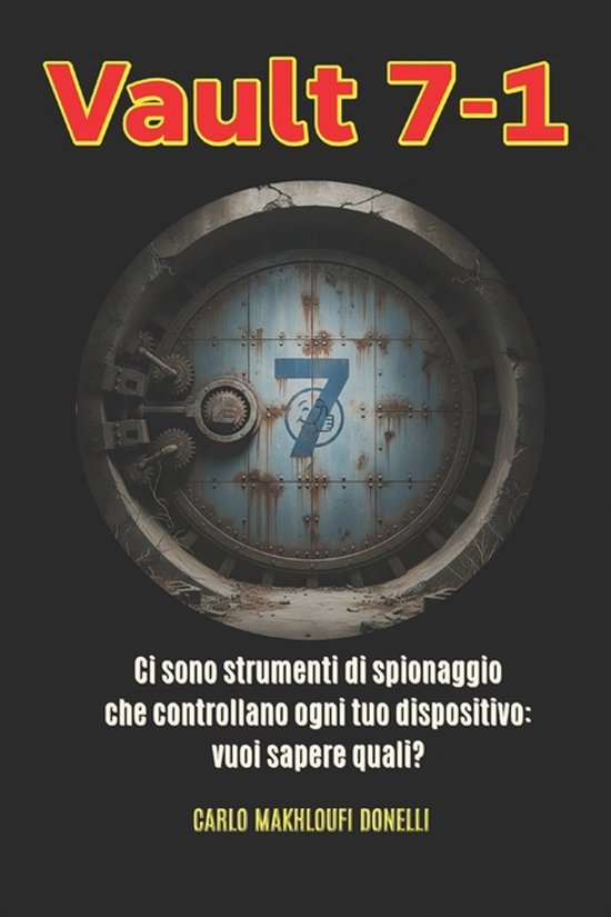 Black Ops: Dossier Segreti Dell'intelligence- Vault 7-1 - cover