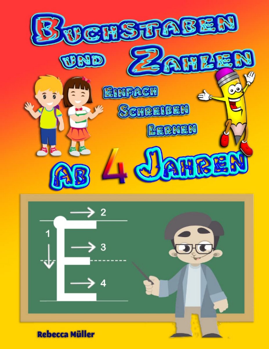 Vorschulübung Schönschreiben: Buchstaben und Zahlen Lernen für Kinder ab 4 Jahren