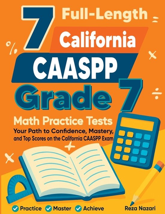 Caaspp Math 7 Full-Length California CAASPP Grade 7 Math Practice Tests ...