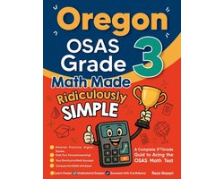 Oregon OSAS Grade 3 Math Made Ridiculously Simple