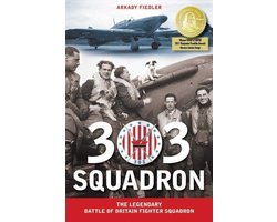 303 Squadron Legendary Battle Of Britain