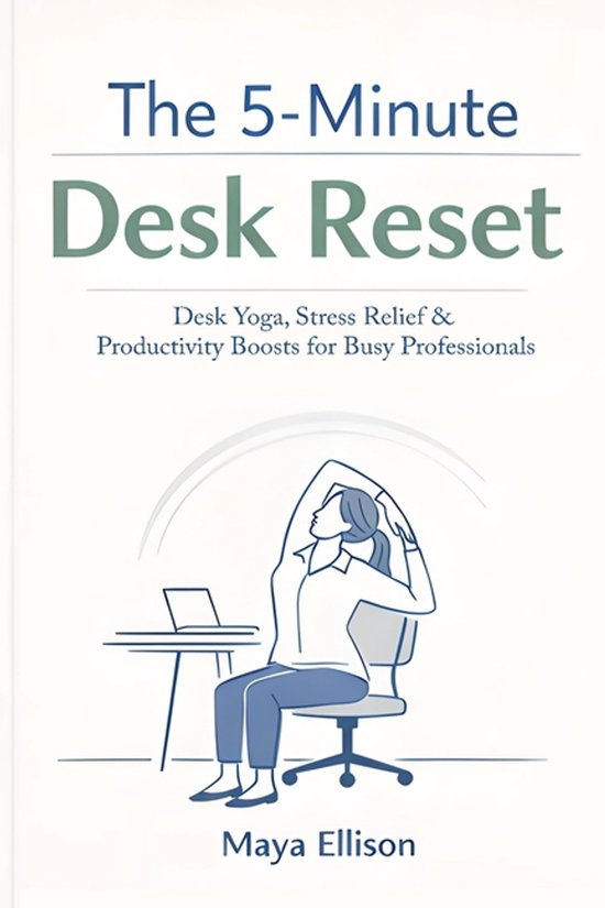 The 5-Minute Desk Reset - cover