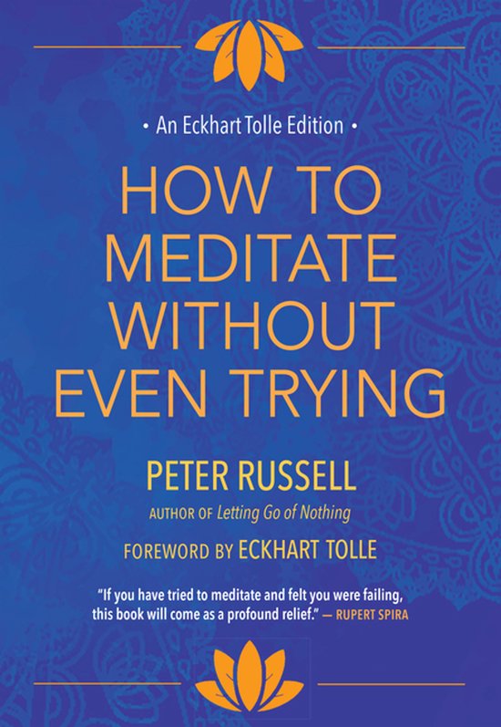 Eckhart Tolle Editions- How to Meditate Without Even Trying - cover