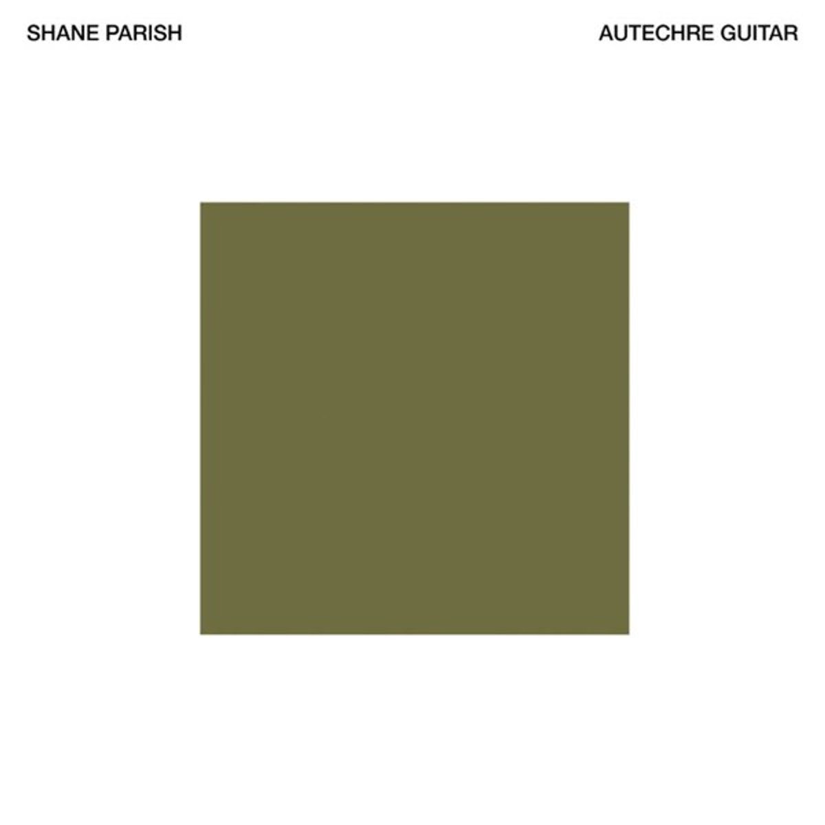 Shane Parish - Autechre Guitar (LP)