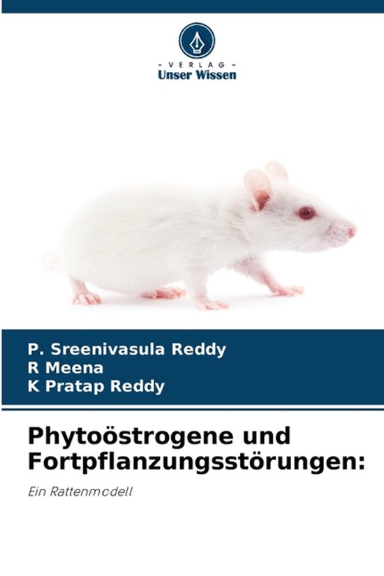 Phytoöstrogene und Fortpflanzungsstörungen | 9786209560019 | P ...