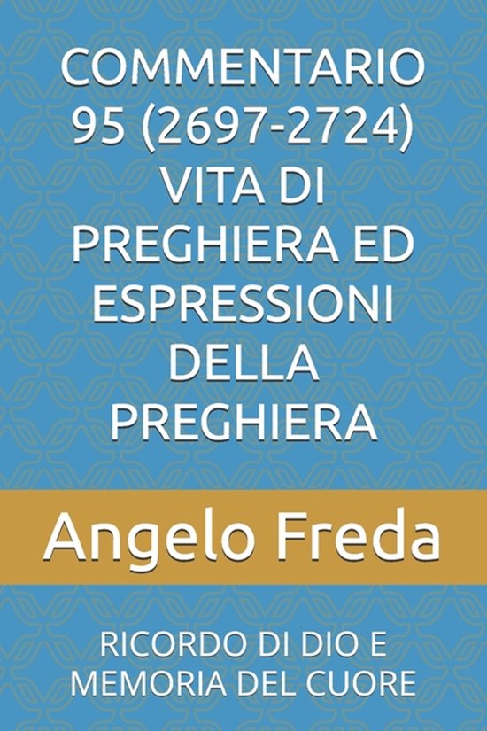 Commentario 95 (2697-2724) Vita Di Preghiera Ed Espressioni  ... - cover