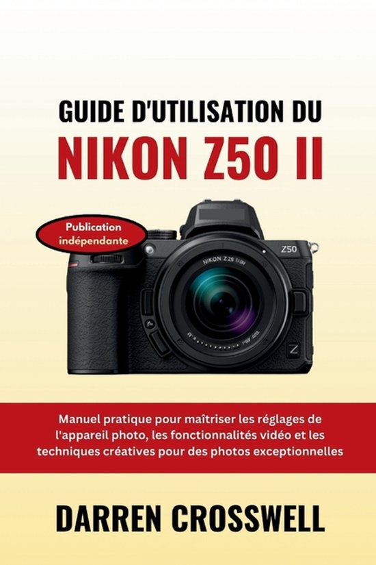 Guide d'utilisation du Nikon Z50 II - cover