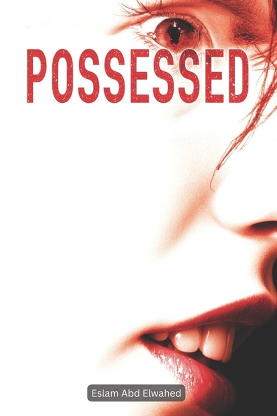 Horror & Supernatural- Possessed - cover