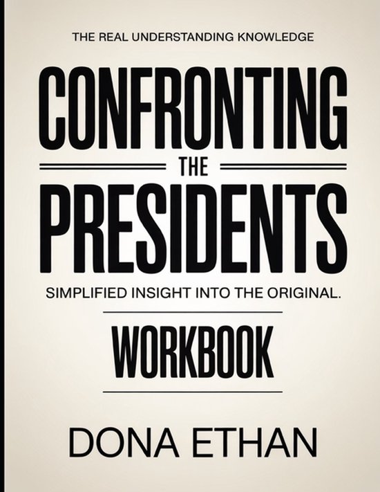 The Real Understanding Knowledge Confronting The Presidents - cover