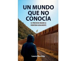 Un mundo que no conocía