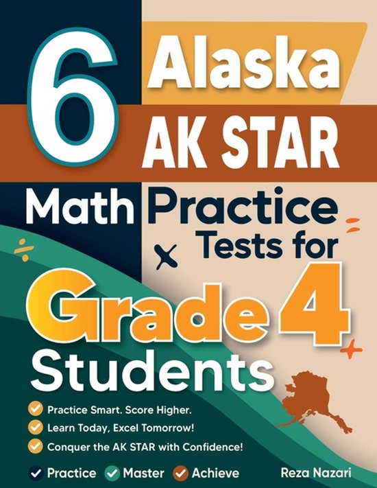 6 Alaska AK STAR Grade 4 Math Practice Tests - cover
