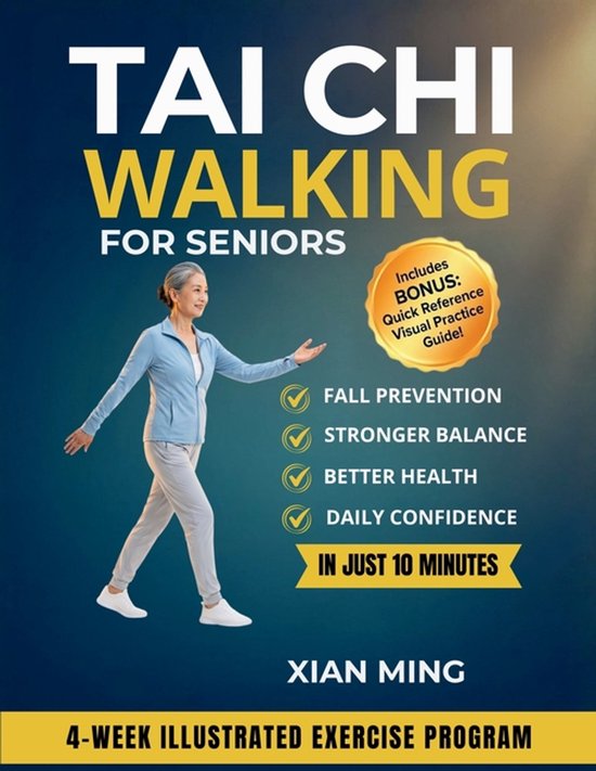 Mindful Movement Mastery- Tai Chi Walking for Seniors - cover