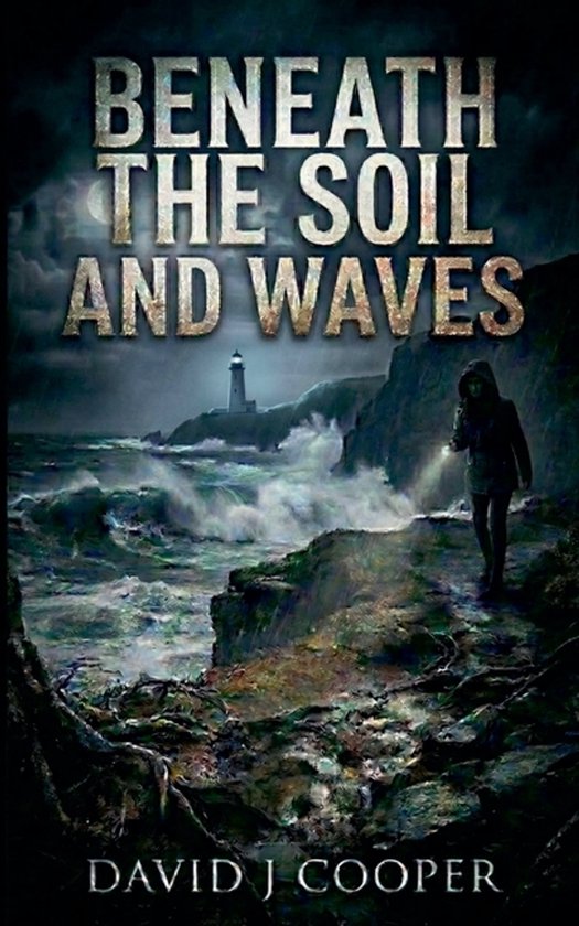Beneath the Soil and Waves - cover