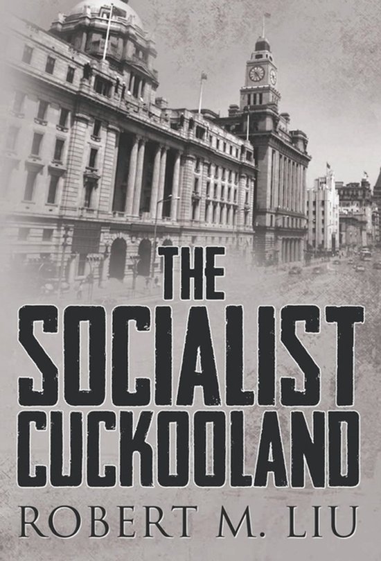 The Socialist Cuckooland - cover