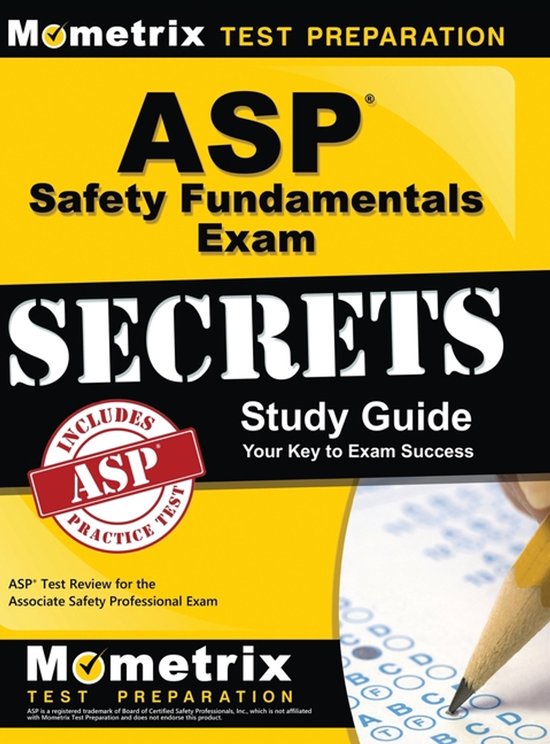 ASP Safety Fundamentals Exam Secrets Study Guide - cover
