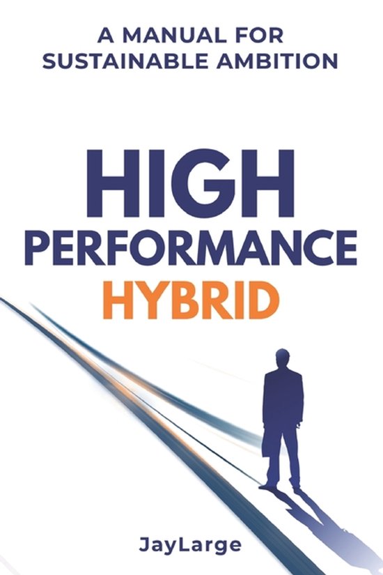 The High-Performance Hybrid - cover