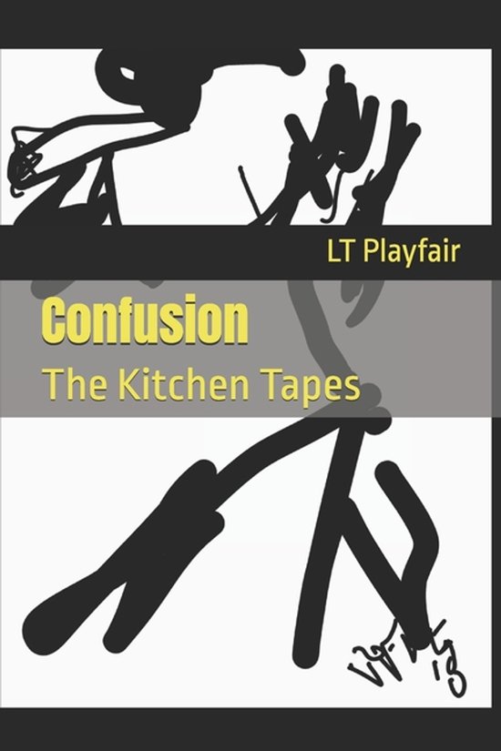 Confusion: The Kitchen Tapes | 9798251616620 | Livres | bol