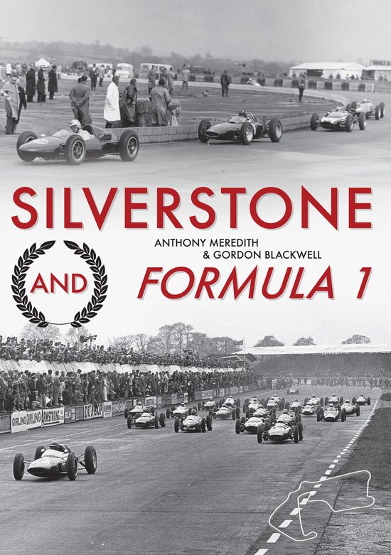 Silverstone and Formula 1 - cover