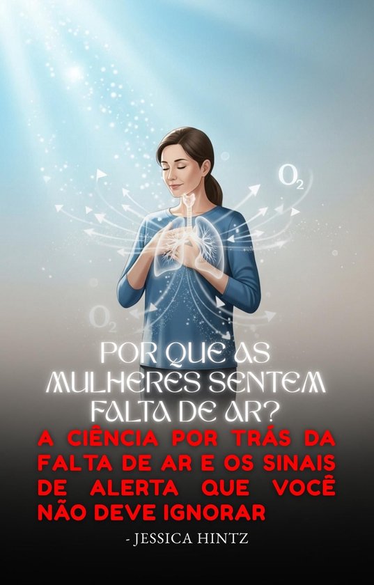 Por que as mulheres sentem falta de ar? - cover