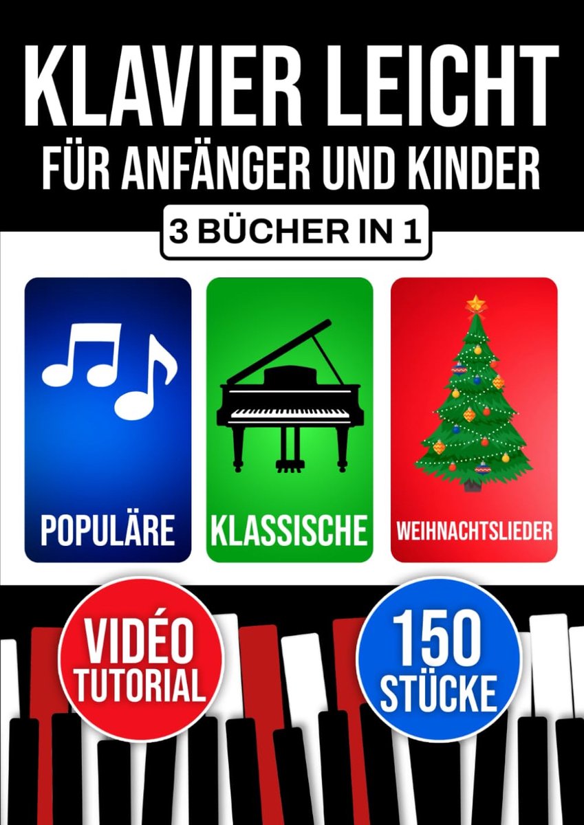 Eenvoudig Klavier Leren Spelen voor Beginners en Kinderen: 3 Progressieve Niveaus
