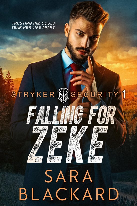 Stryker Security Force 1 - Falling for Zeke - cover