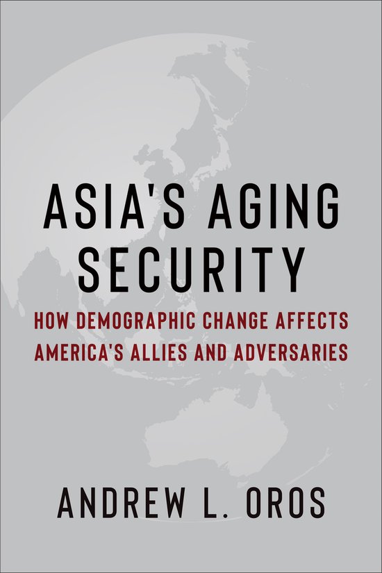 Contemporary Asia in the World- Asia's Aging Security - cover