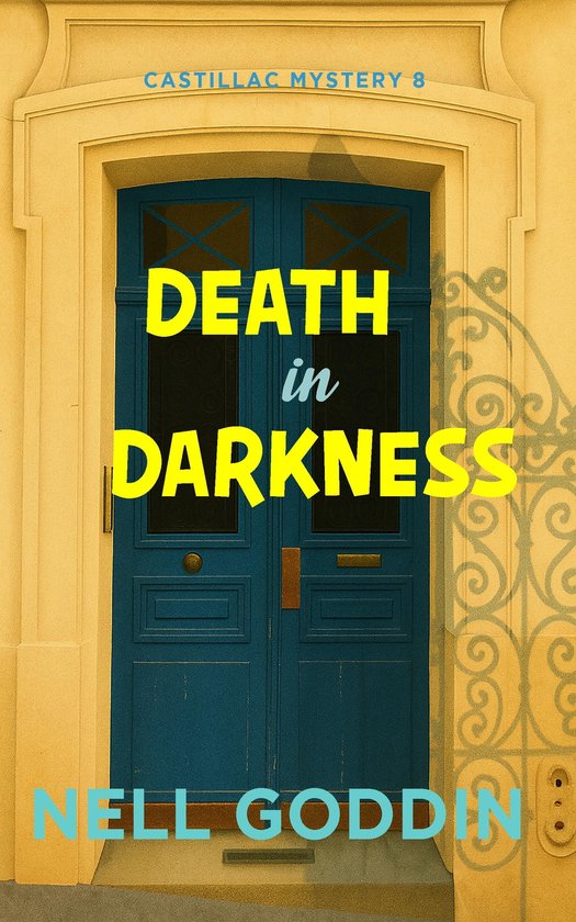Castillac Mysteries 8 - Death in Darkness - cover