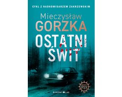 Ostatni świt - Bukowy Las - Mieczysław Gorzka - boek in het Pools