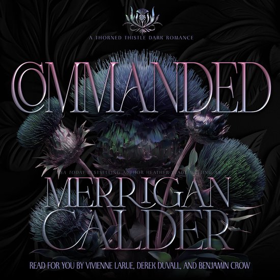 Commanded: A Thorned Thistle Dark Romance - cover