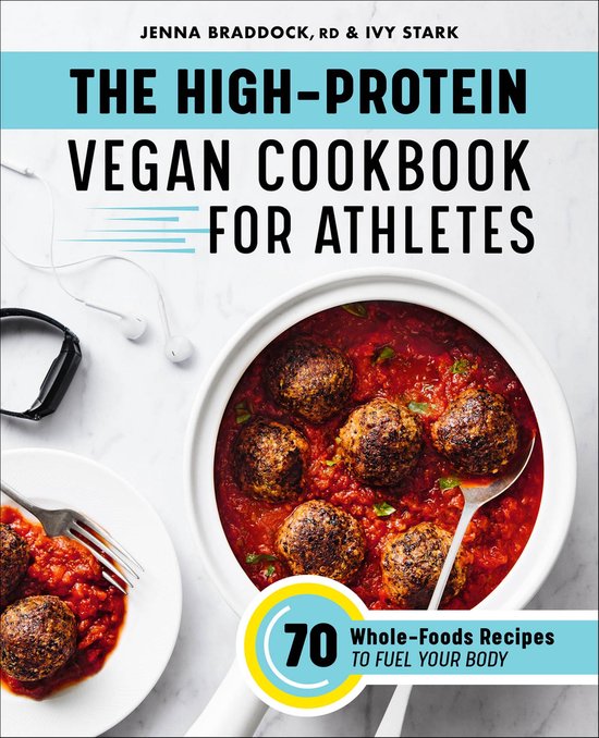 The High-Protein Vegan Cookbook for Athletes - cover