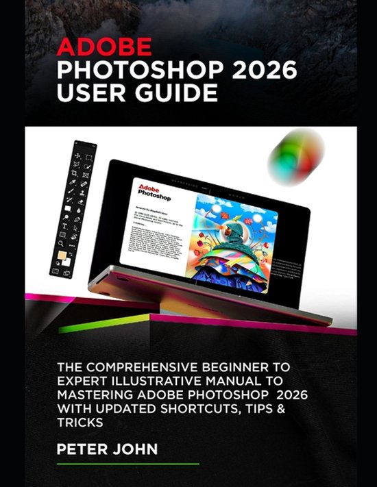 Adobe Photoshop 2026 User Guide