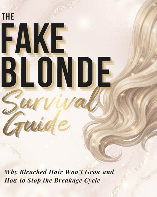 Fake Blonde Survival Guide - cover