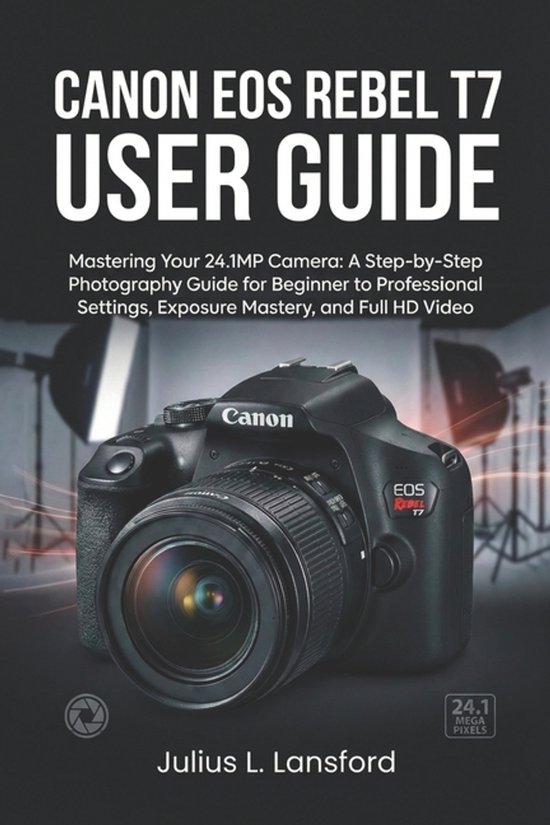 Canon EOS Rebel T7 User Guide - cover