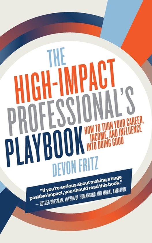 The High-Impact Professional's Playbook