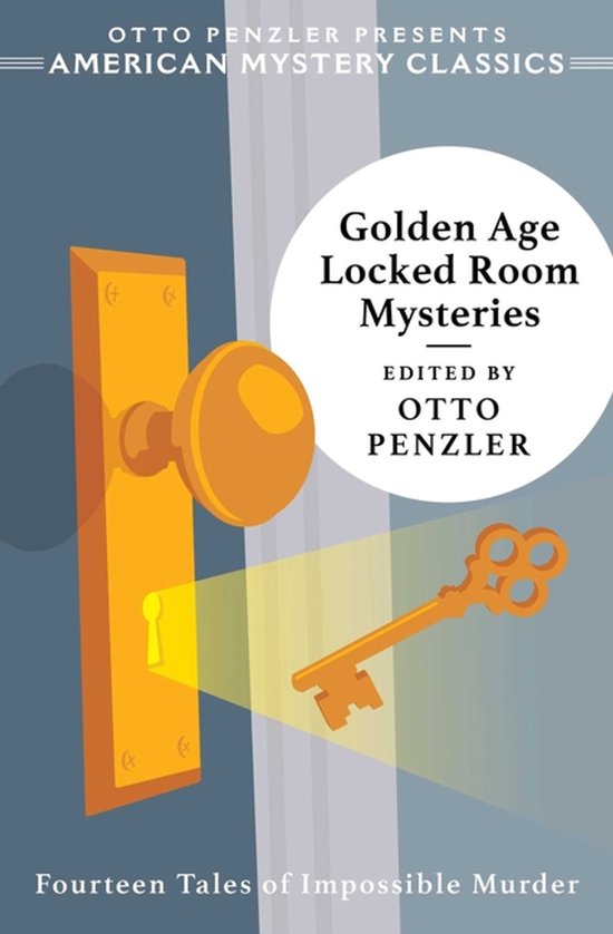 An American Mystery Classic- Golden Age Locked Room Mysterie ... - cover