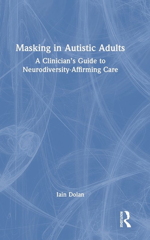 Masking in Autistic Adults - cover