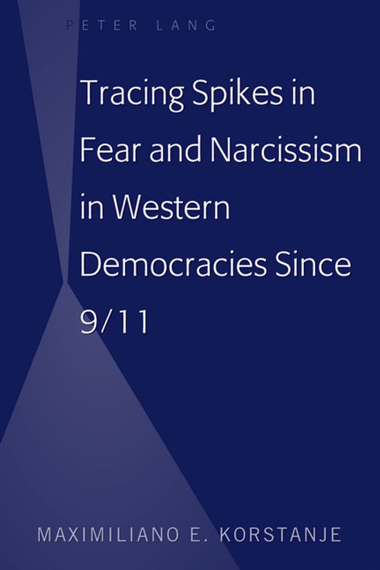 Tracing Spikes in Fear and Narcissism in Western Democracies ... - cover