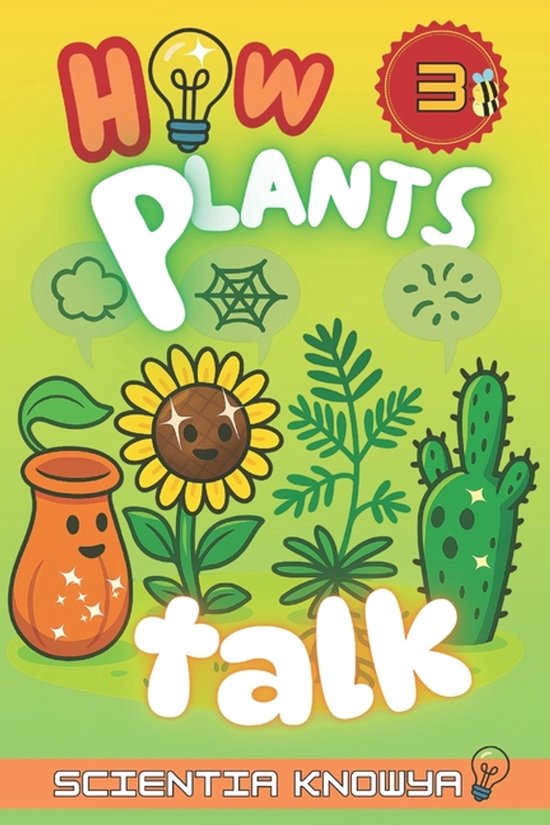 How the World Works - The Curious Minds Collection- How Plants Talk