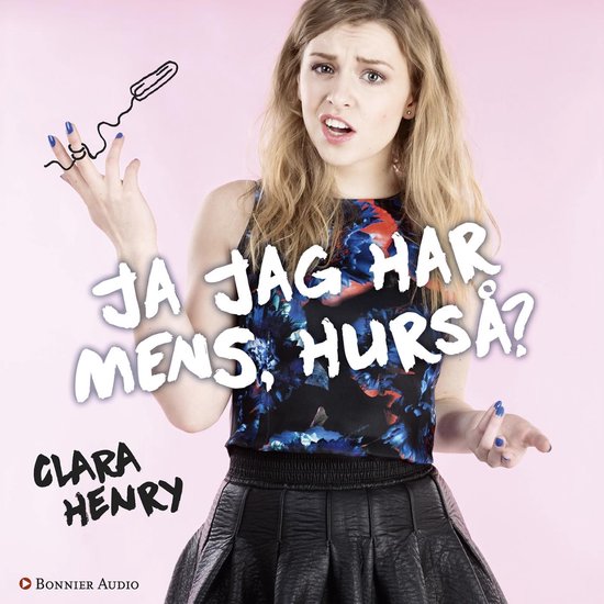 Ja jag har mens, hurså? - cover