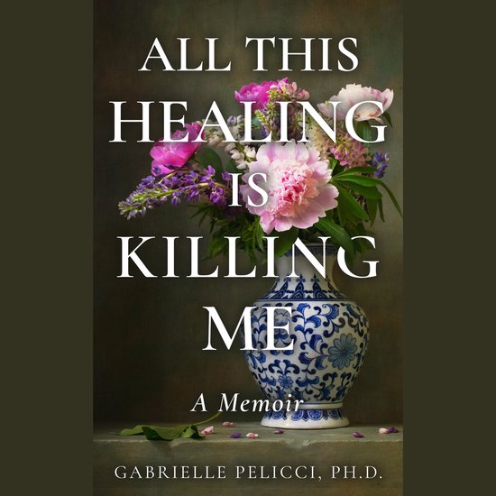 All This Healing is Killing Me - cover