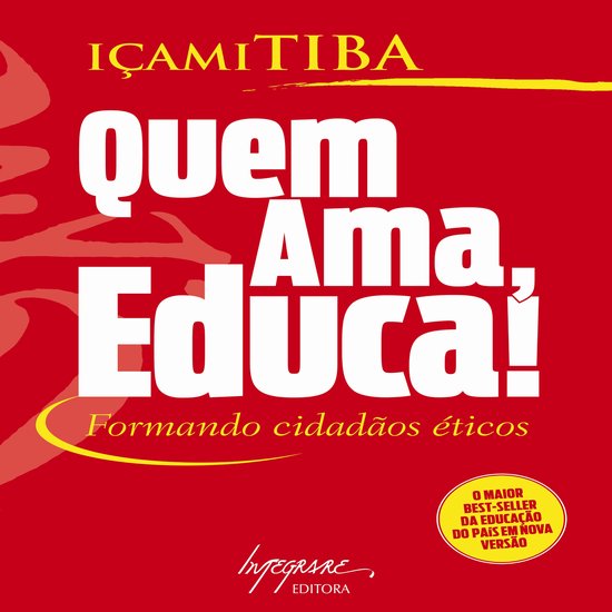 Quem ama, educa! - cover