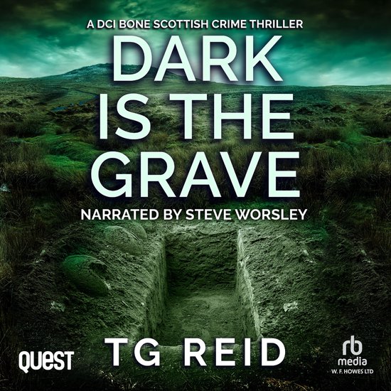 Dark is the Grave: A DCI Bone Scottish Crime Thriller - cover