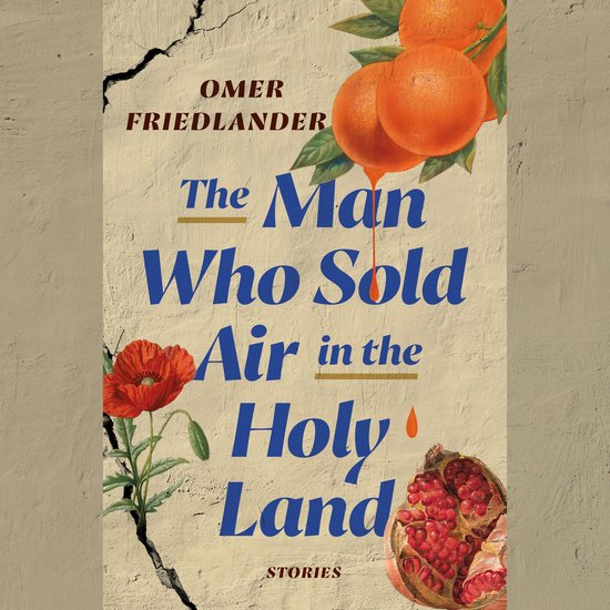 The Man Who Sold Air in the Holy Land - cover