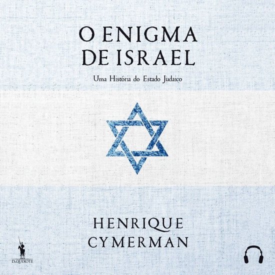 O Enigma de Israel - Uma História do Estado Judaico - cover